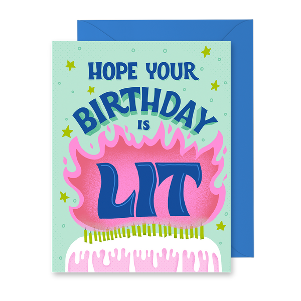 685bf416c0f3f4673dfe2462_hope-your-birthday-is-lit_1781352561370.png