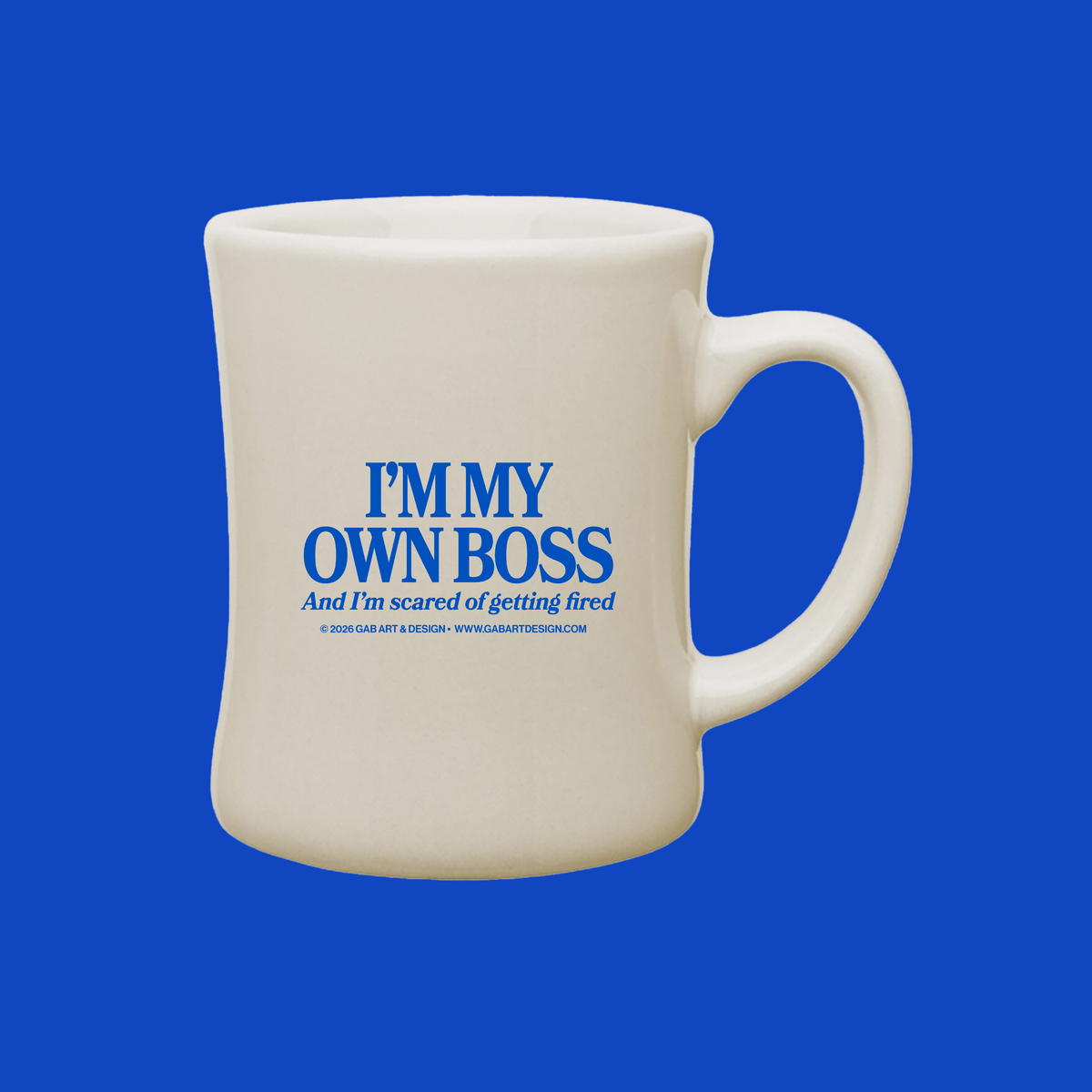 I'm my own boss - diner mug