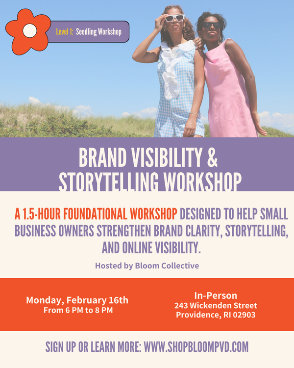 Brand Visibility & Storytelling Workshop Level One: Seedling